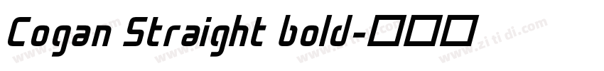 Cogan Straight bold字体转换 Cogan Straight bold字体转换